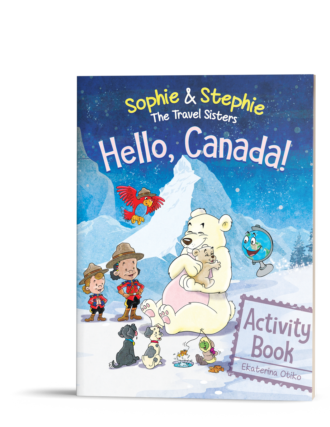 Hello, Canada! Activity Book